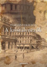 A kristálynézok