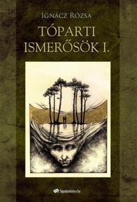 Tóparti ismerosök I.