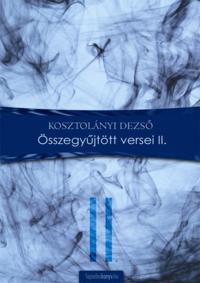 Összegyujtött versek II.