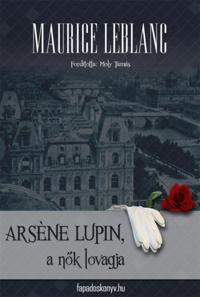 Arséne Lupin a nok lovagja