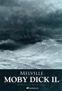Moby Dick II. kötet
