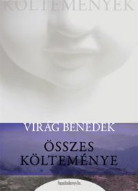 Virág Benedek összes költeménye