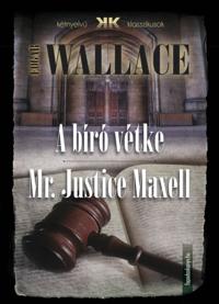 biro vetke - Mr Justice Maxell
