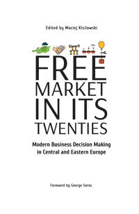 Free Market in Its Twenties