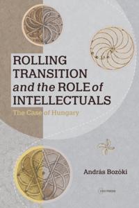 Rolling Transition and the Role of Intellectuals