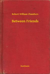 Between Friends