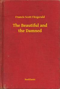 Beautiful and the Damned
