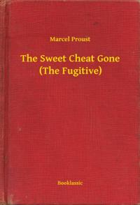 Sweet Cheat Gone (The Fugitive)