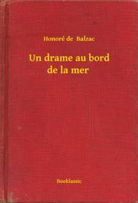 Un drame au bord de la mer