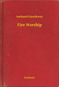 Fire Worship