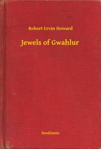 Jewels of Gwahlur