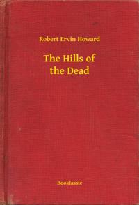 Hills of the Dead
