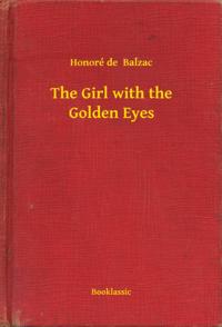 Girl with the Golden Eyes