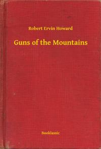 Guns of the Mountains