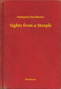 Sights from a Steeple