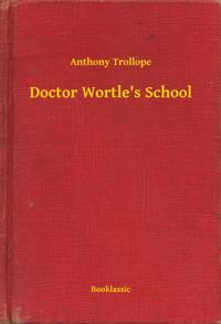 Doctor Wortle's School