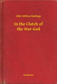 In the Clutch of the War-God