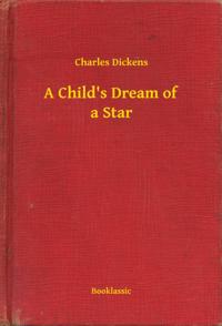 Child's Dream of a Star