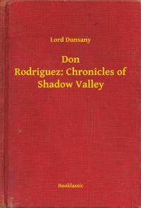 Don Rodriguez: Chronicles of Shadow Valley