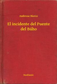 El incidente del Puente del Búho