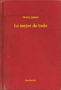 Lo mejor de todo