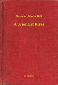 Scientist Rises