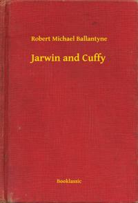 Jarwin and Cuffy