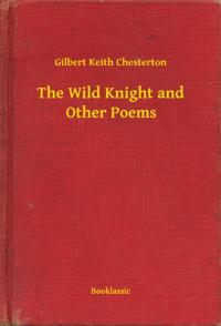 Wild Knight and Other Poems