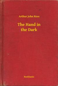 Hand in the Dark