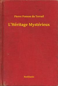 L'Héritage Mystérieux
