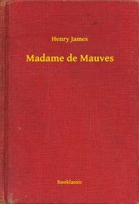 Madame de Mauves