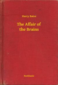 Affair of the Brains