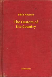 Custom of the Country