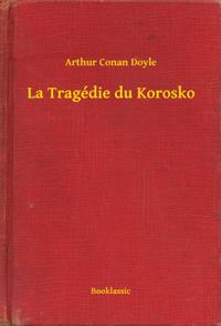 La Tragédie du Korosko