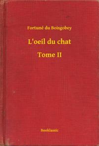 L''oeil du chat - Tome II