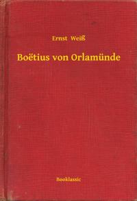 Boëtius von Orlamünde