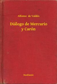 Diálogo de Mercurio y Carón