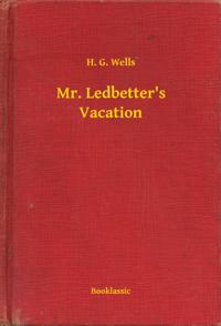 Mr. Ledbetter's Vacation