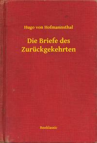 Die Briefe des Zurückgekehrten