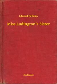 Miss Ludington's Sister