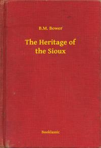 Heritage of the Sioux