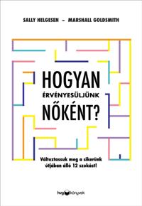 Hogyan érvényesüljünk noként?
