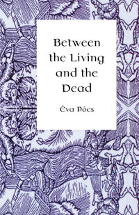 Between the Living and the Dead