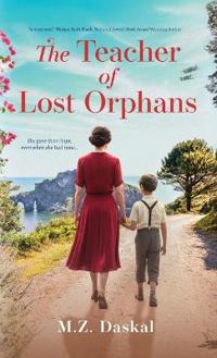 The Teacher of Lost Orphans