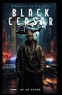 Black Ceasar, Dallas
