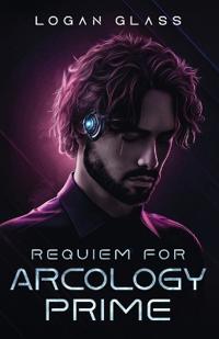 Requiem For Arcology Prime