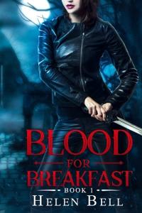 Blood for Breakfast
