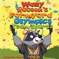 Wally Raccoon's Farmyard Olympics Team Sports