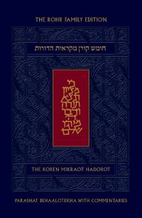 Koren Mikraot Hadorot, V32: Behaalotekha