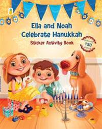Ella and Noah celebrate Hanukkah